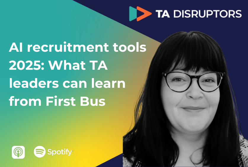 AI Recruitment Tools 2025: What TA Leaders Can Learn from First Bus