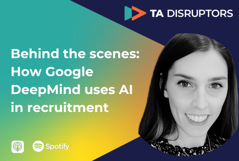Behind the scenes: How Google DeepMind uses AI in recruitment | With Becky Pradal-Rogers