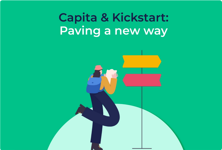 Capita & Kickstart: Paving a new way