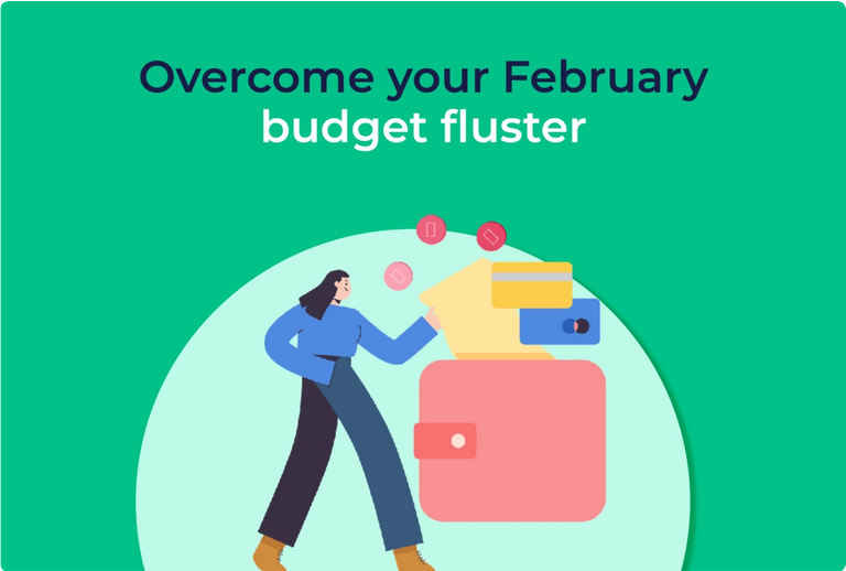 Overcome your February budget fluster