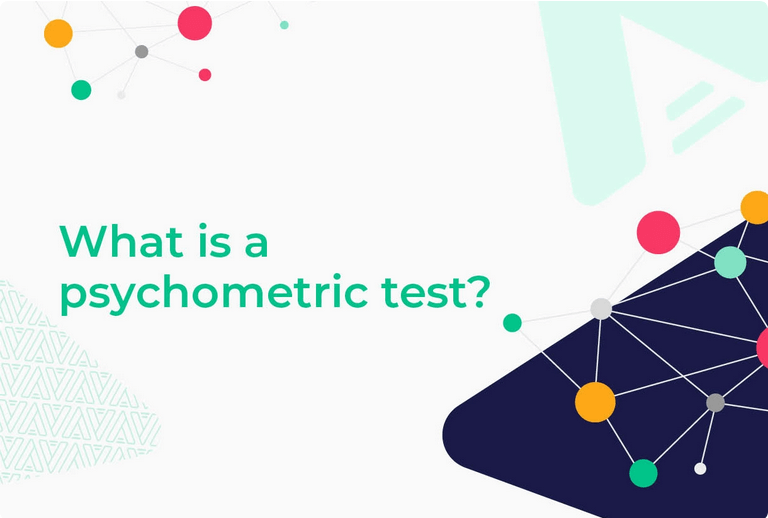 What is a psychometric test?